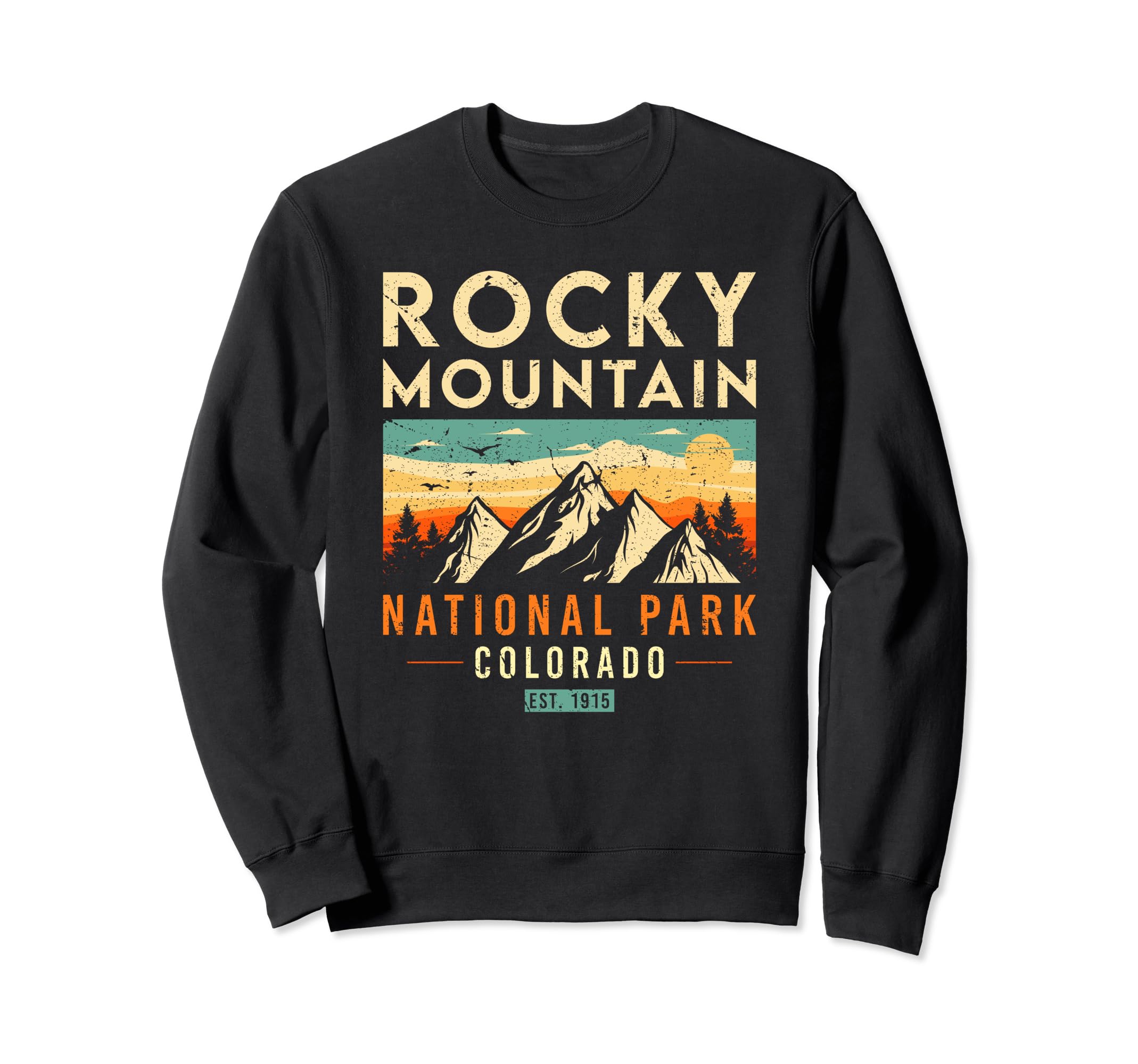 Rocky Mountain Est 1915 Colorado Sweatshirt - Unique Graphic for Adults - T-Shirt, Sweatshirt, Hoodie