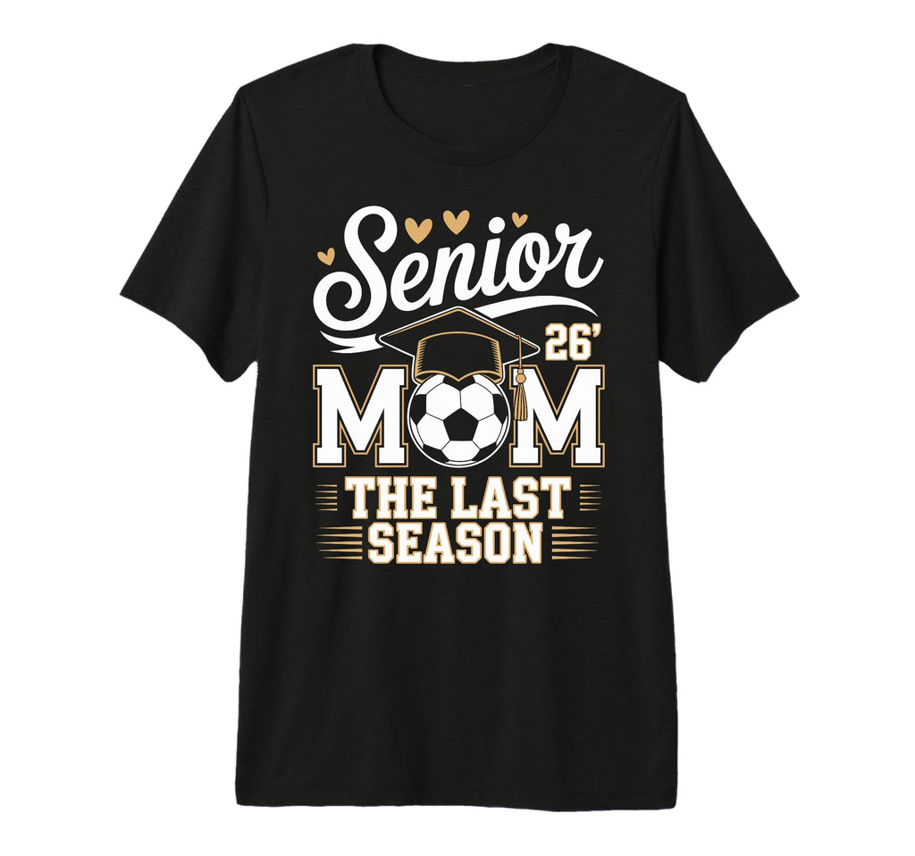 Senior Soccer Mom Class 2026 Tri Blend T-Shirt - Unique Graphic Men Women - T-Shirt, Sweatshirt, Hoodie