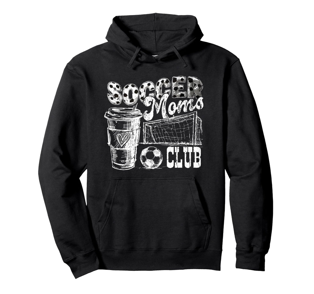 Soccer Moms Club Livin That Soccer Mom Hoodie - Graphic Print Men Women - T-Shirt, Sweatshirt, Hoodie