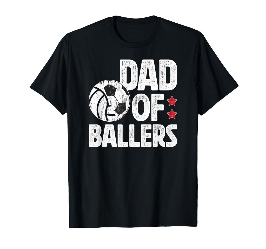 Dad Ballers Soccer Volleyball Dad T-Shirt - Aesthetic Graphic for Adults - T-Shirt, Sweatshirt, Hoodie