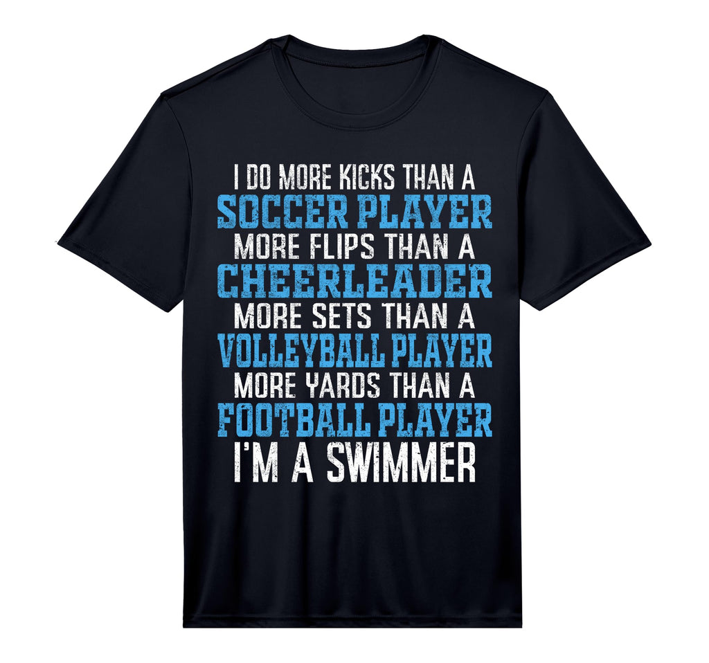 Mens I Do More Kicks Than Soccer T-Shirt - Casual Everyday Wear Unisex - T-Shirt, Sweatshirt, Hoodie