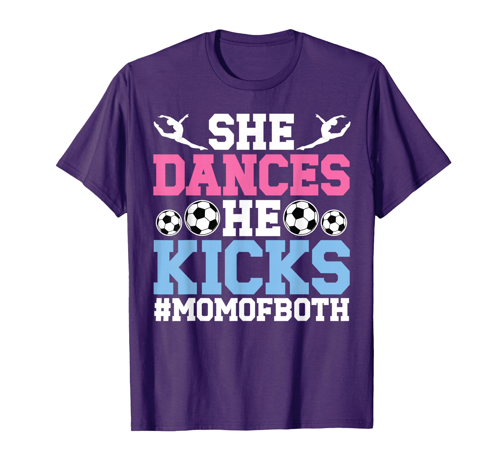 She Dances He Kicks Mom Both Dance T-Shirt - Custom Art Print for Adults - T-Shirt, Sweatshirt, Hoodie