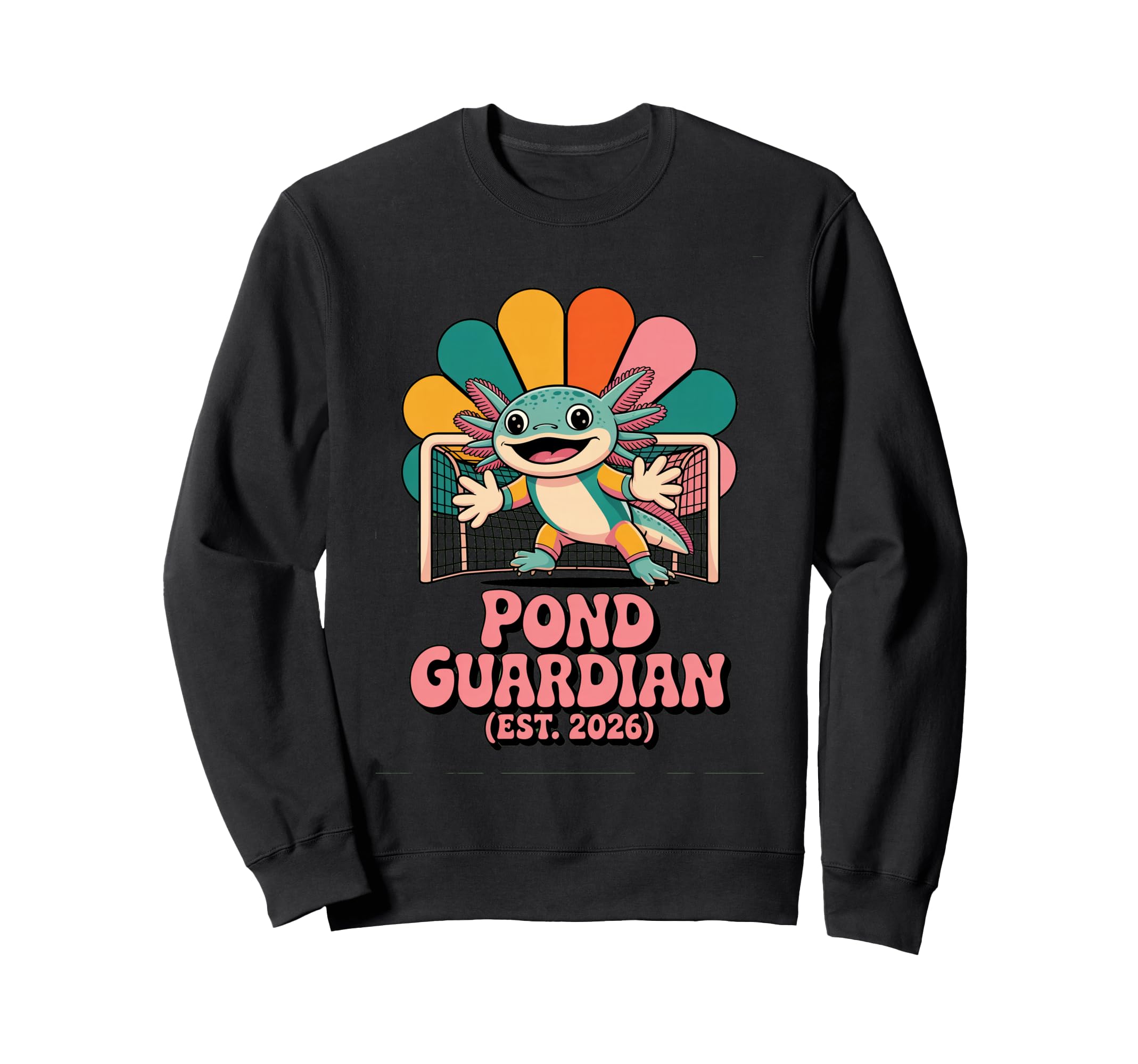Axolotl Soccer Goalie Pond Sweatshirt - Fun Novelty Design Men Women - T-Shirt, Sweatshirt, Hoodie