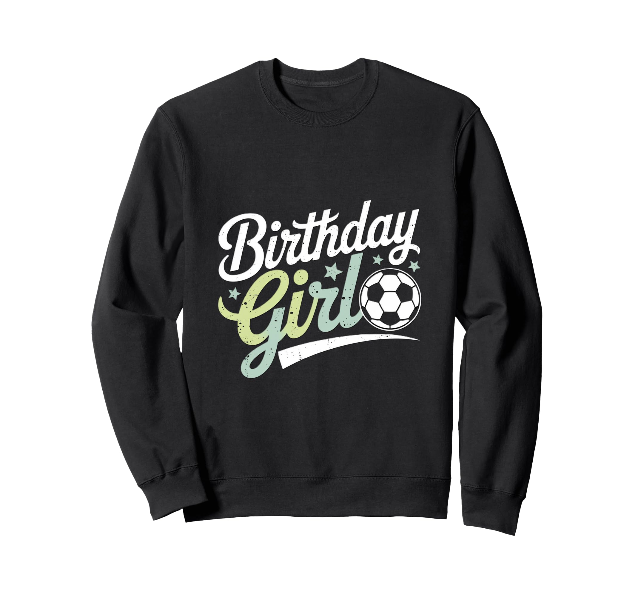Birthday Soccer Hearts Fun Celebration Sweatshirt - Unique Graphic Unisex - T-Shirt, Sweatshirt, Hoodie