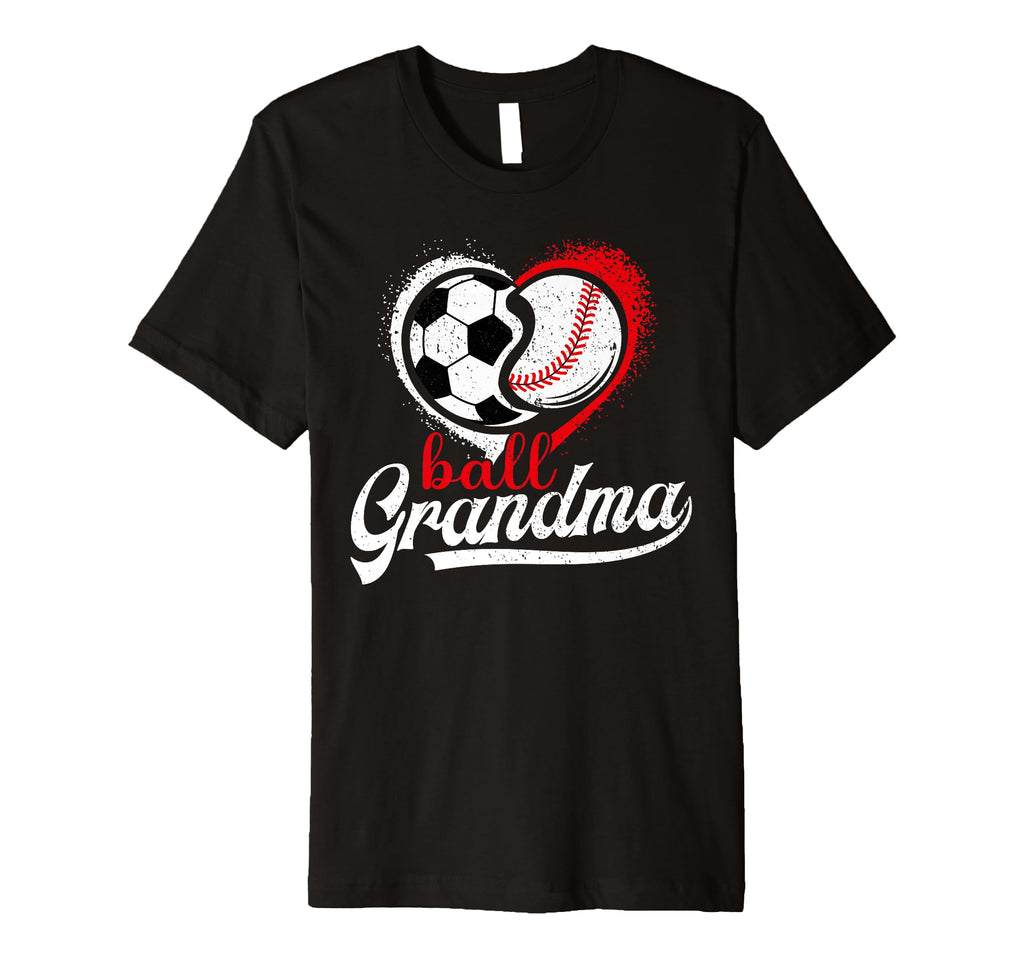 Ball Grandma Heart Soccer Baseball T-Shirt - Casual Everyday Wear Unisex - T-Shirt, Sweatshirt, Hoodie