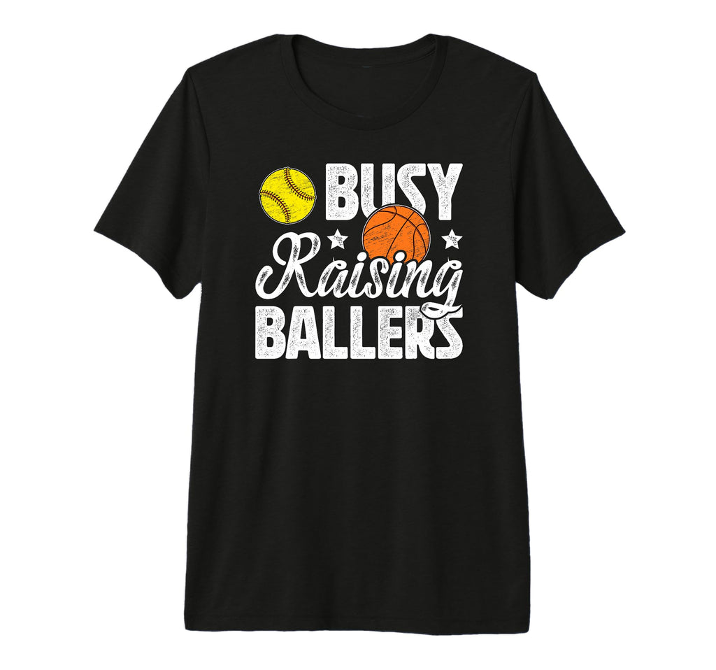 Mens Busy Raising Ballers Basketball T-Shirt - Aesthetic Graphic Unisex - T-Shirt, Sweatshirt, Hoodie