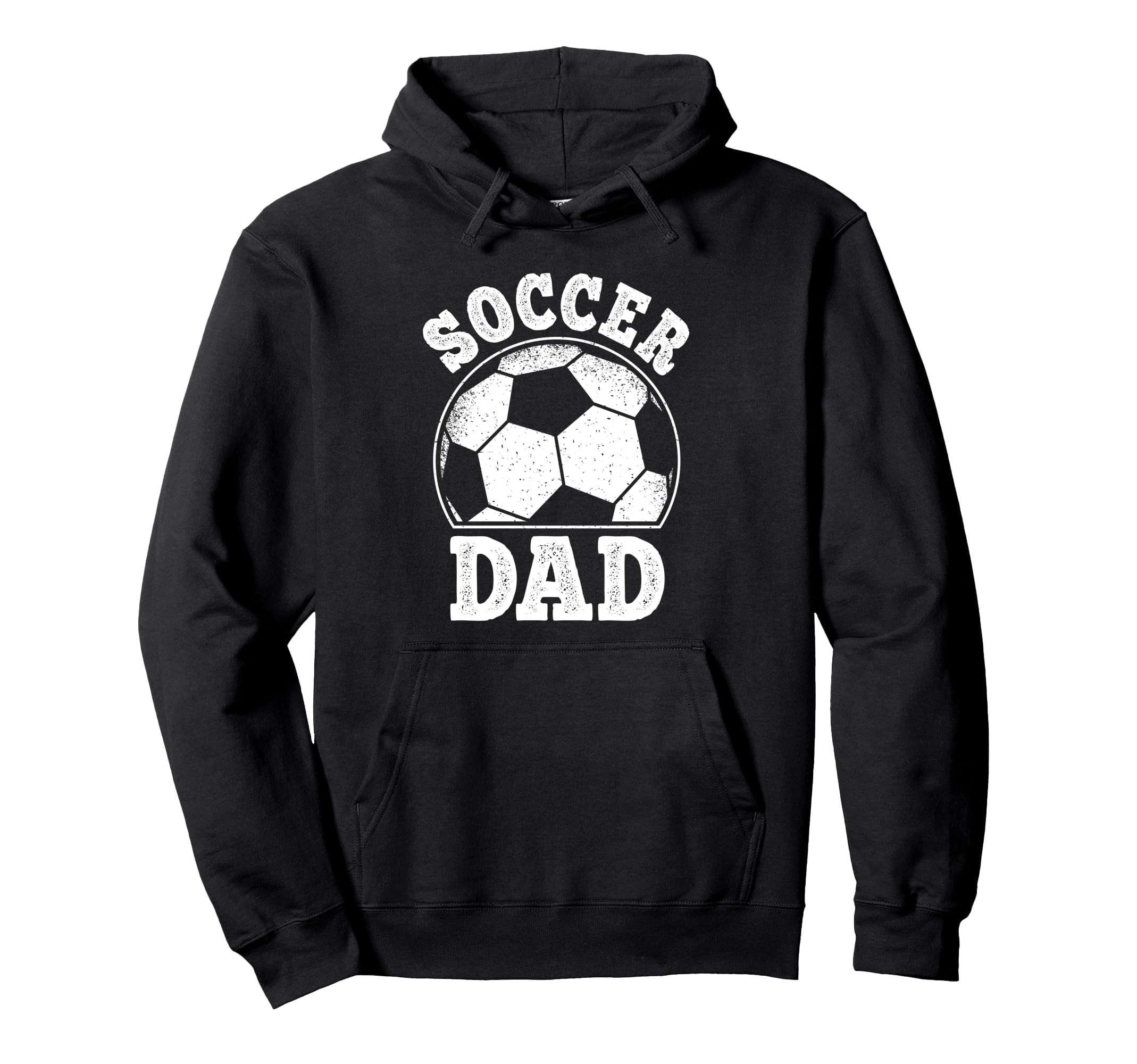Funny Soccer Dad Soccer Player Daddy Hoodie - Streetwear Style Men Women - T-Shirt, Sweatshirt, Hoodie