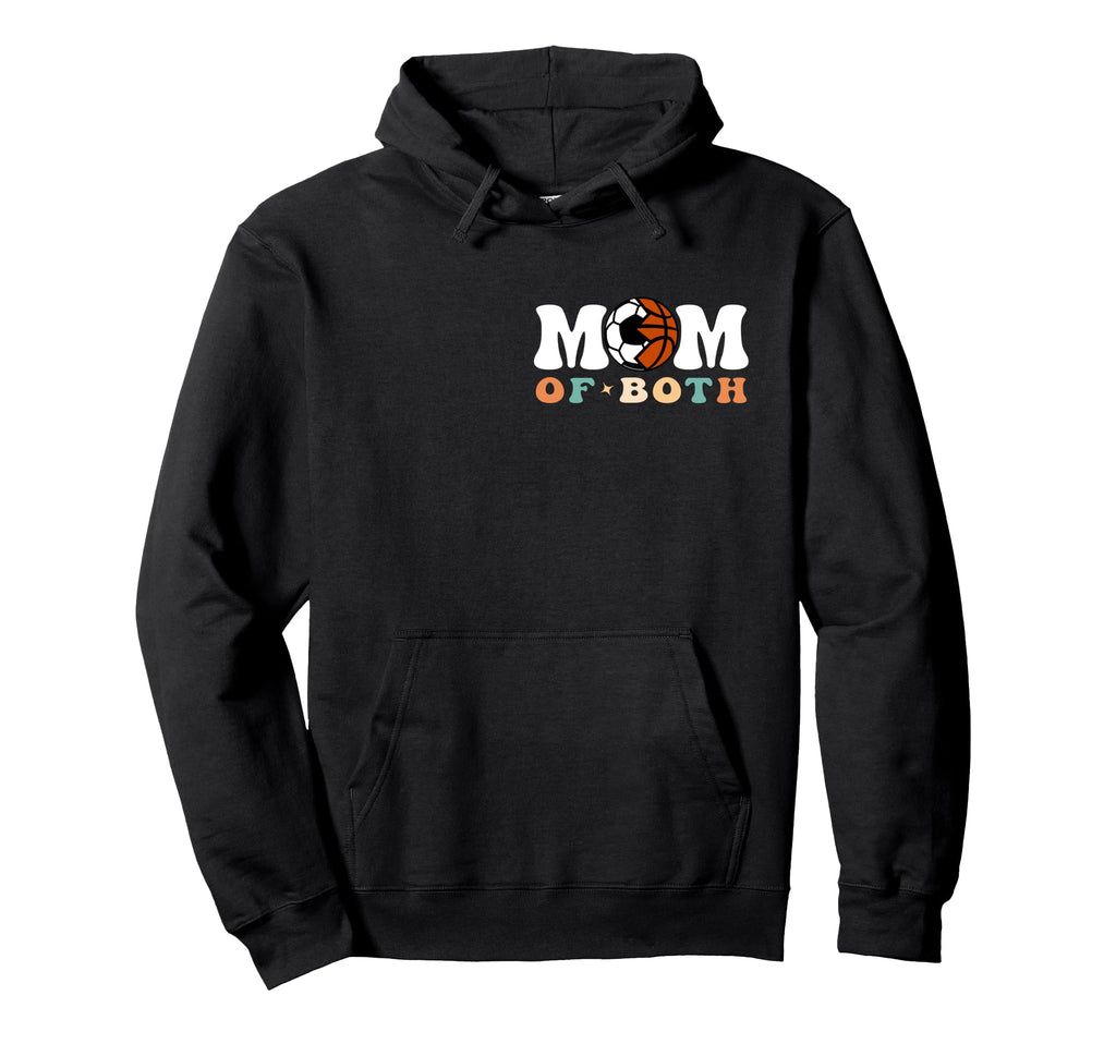 My Mom Both Era Soccer Basketball 2 Hoodie - Trendy Graphic for Adults - T-Shirt, Sweatshirt, Hoodie