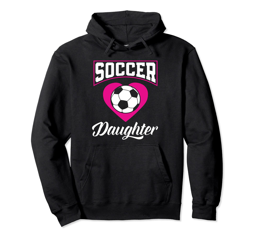 Soccer Daughter Heart Family Matching Funny Hoodie - Graphic Print Unisex - T-Shirt, Sweatshirt, Hoodie