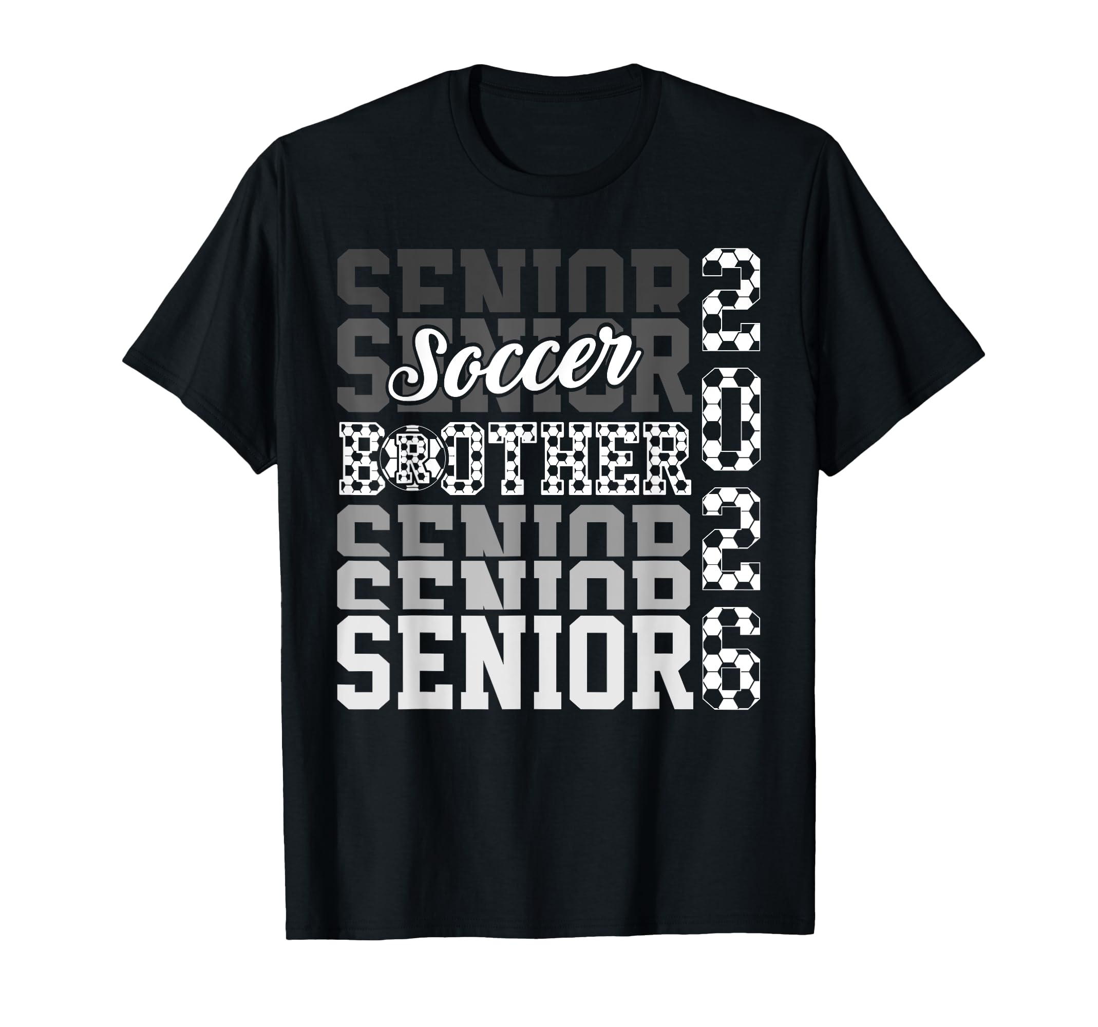 2026 Soccer Senior Brother Graduation T-Shirt - Novelty Apparel Men Women - T-Shirt, Sweatshirt, Hoodie
