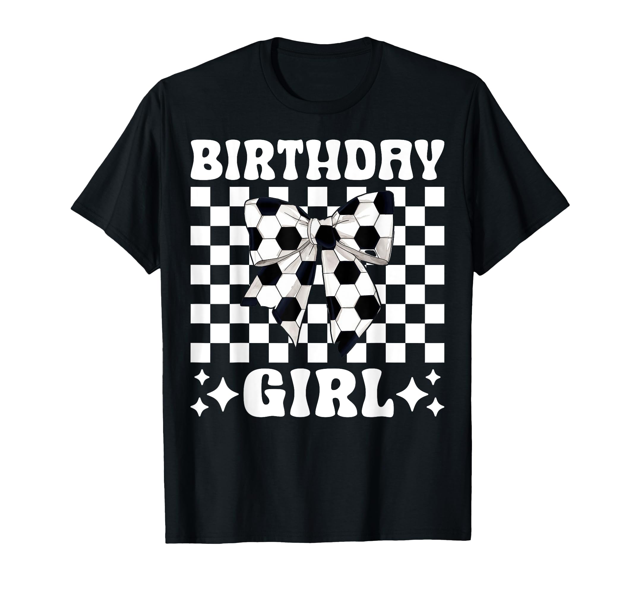 Birthday Soccer Coquette Bow T-Shirt - Fun Novelty Design Unisex - T-Shirt, Sweatshirt, Hoodie
