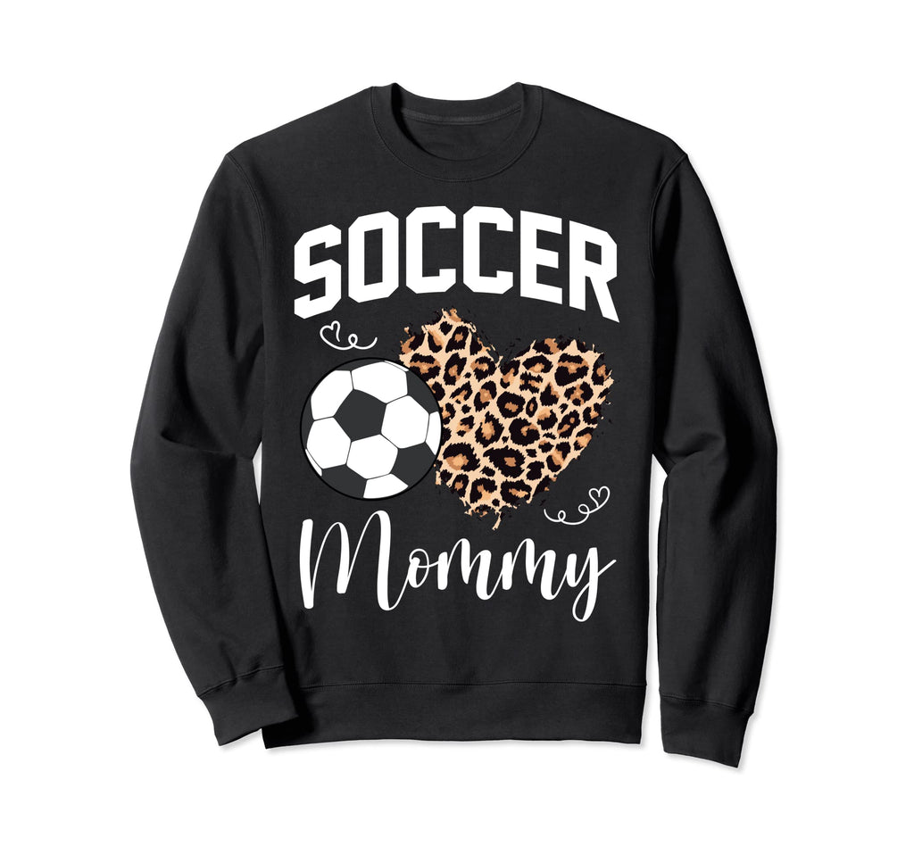 Soccer Mommy Heart Leopard Mom Sweatshirt - Fun Novelty Design Men Women - T-Shirt, Sweatshirt, Hoodie