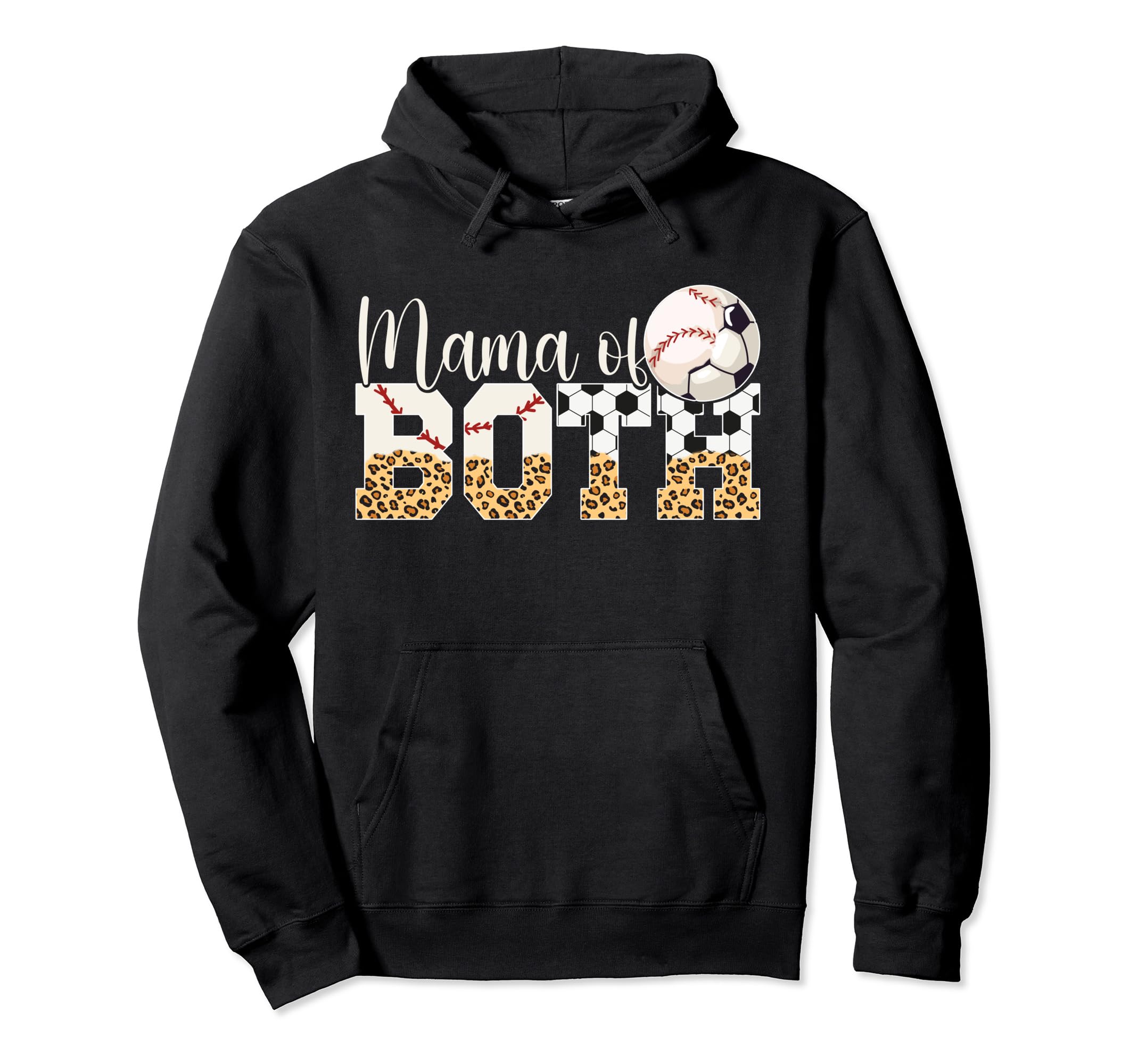 Mama Both Baseball Soccer Mom Soccer Hoodie - Unique Graphic Men Women - T-Shirt, Sweatshirt, Hoodie