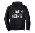 Coach Goodwin Custom Football Soccer Hoodie - Minimalist Print Unisex - T-Shirt, Sweatshirt, Hoodie