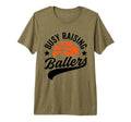 Busy Raising Ballers Basketball T-Shirt - Fun Novelty Design for Adults - T-Shirt, Sweatshirt, Hoodie