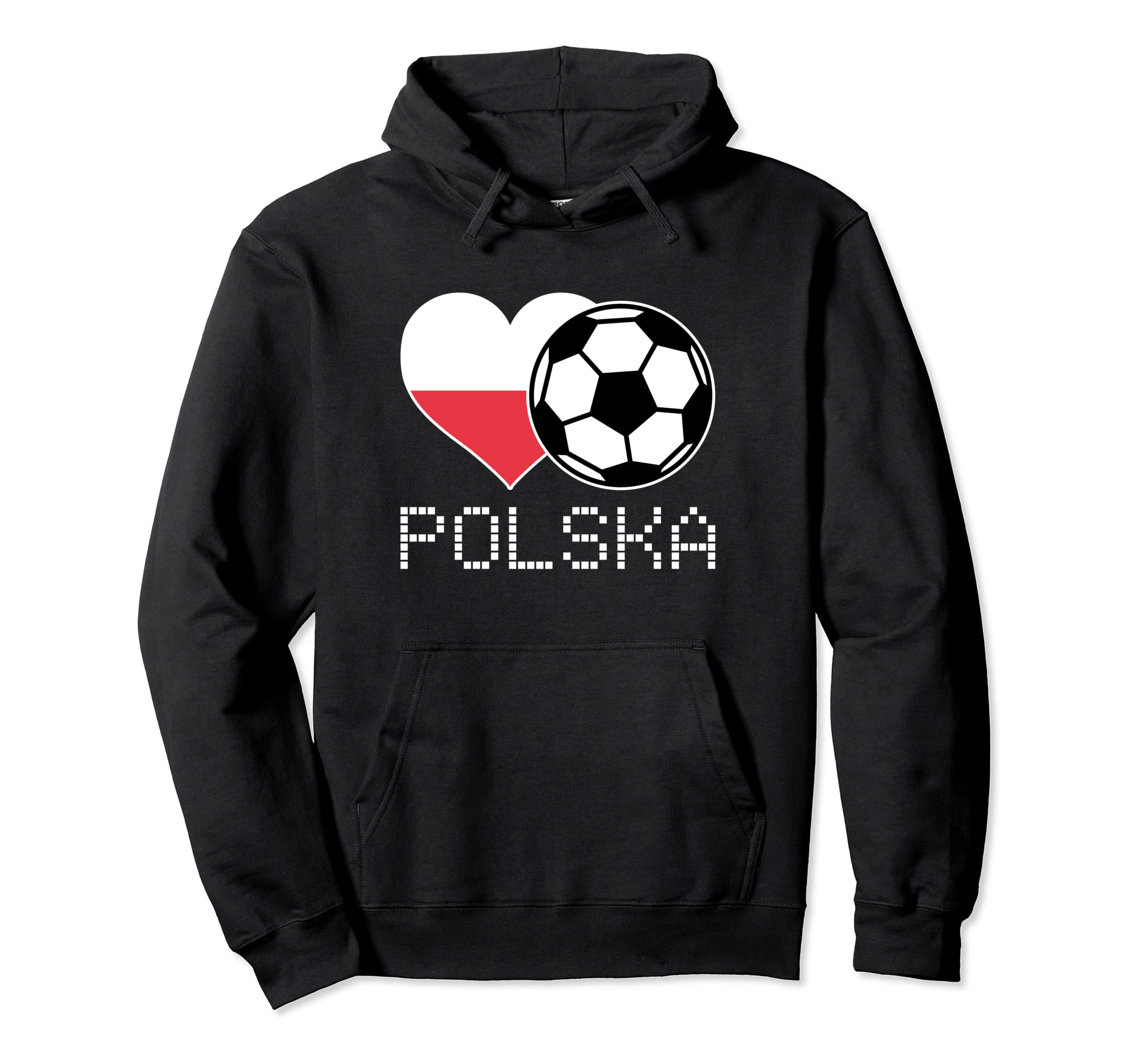 Polska Soccer Polish Flag Poland Love Hoodie - Novelty Apparel Men Women - T-Shirt, Sweatshirt, Hoodie