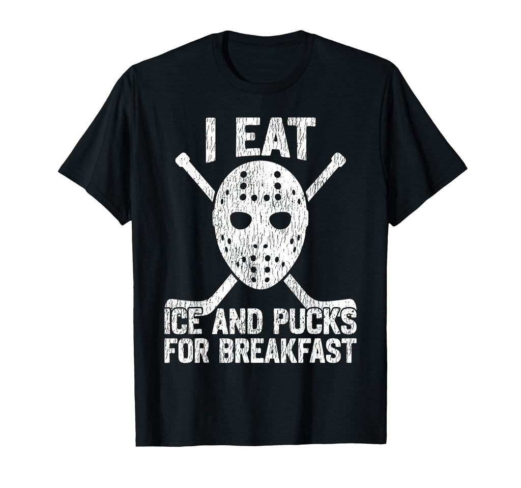 Ice Hockey Goalie Goalkeeper I Eat T-Shirt - Minimalist Print Men Women - T-Shirt, Sweatshirt, Hoodie