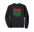 Raised Old School Hip Hop Rap Colors Sweatshirt - Unique Graphic Men Women - T-Shirt, Sweatshirt, Hoodie