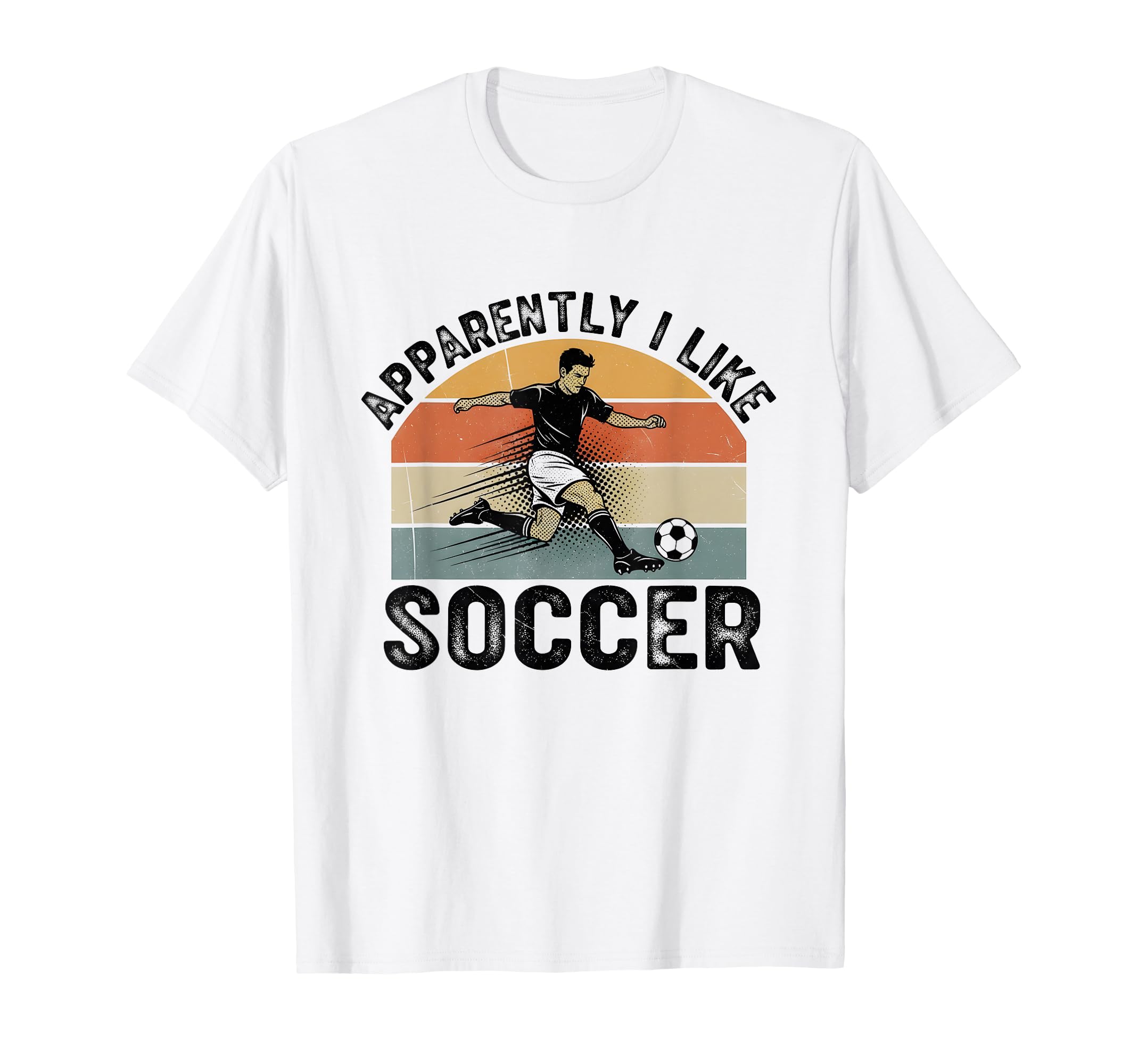 Apparently I Like Soccer Season T-Shirt - Fun Novelty Design for Adults - T-Shirt, Sweatshirt, Hoodie