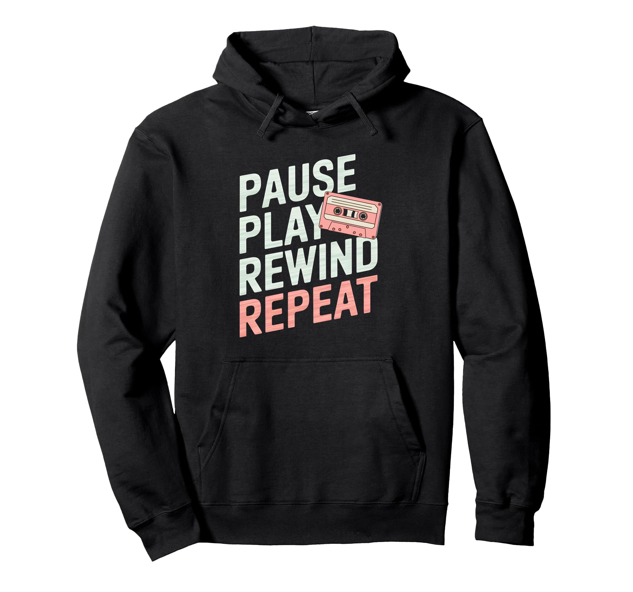 Funny Pause Play Rewind Repeat Cassette Hoodie - Custom Art Print Unisex - T-Shirt, Sweatshirt, Hoodie