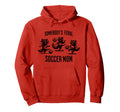 Somebodys Feral Soccer Mom Funny Sports And Hoodie - Graphic Print Unisex - T-Shirt, Sweatshirt, Hoodie