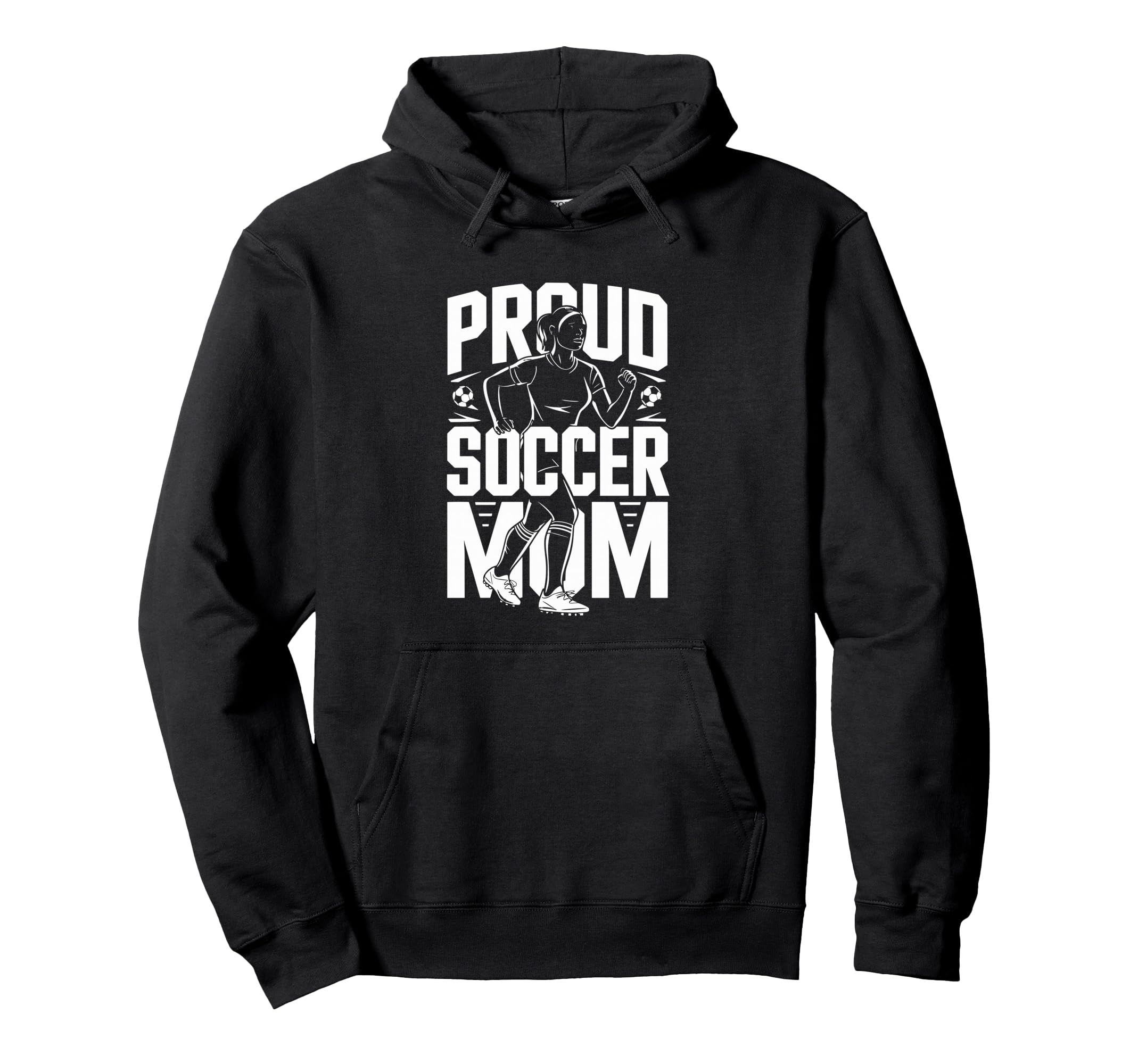 Proud Soccer Mom Football Enthusiast Hoodie - Graphic Print for Adults - T-Shirt, Sweatshirt, Hoodie