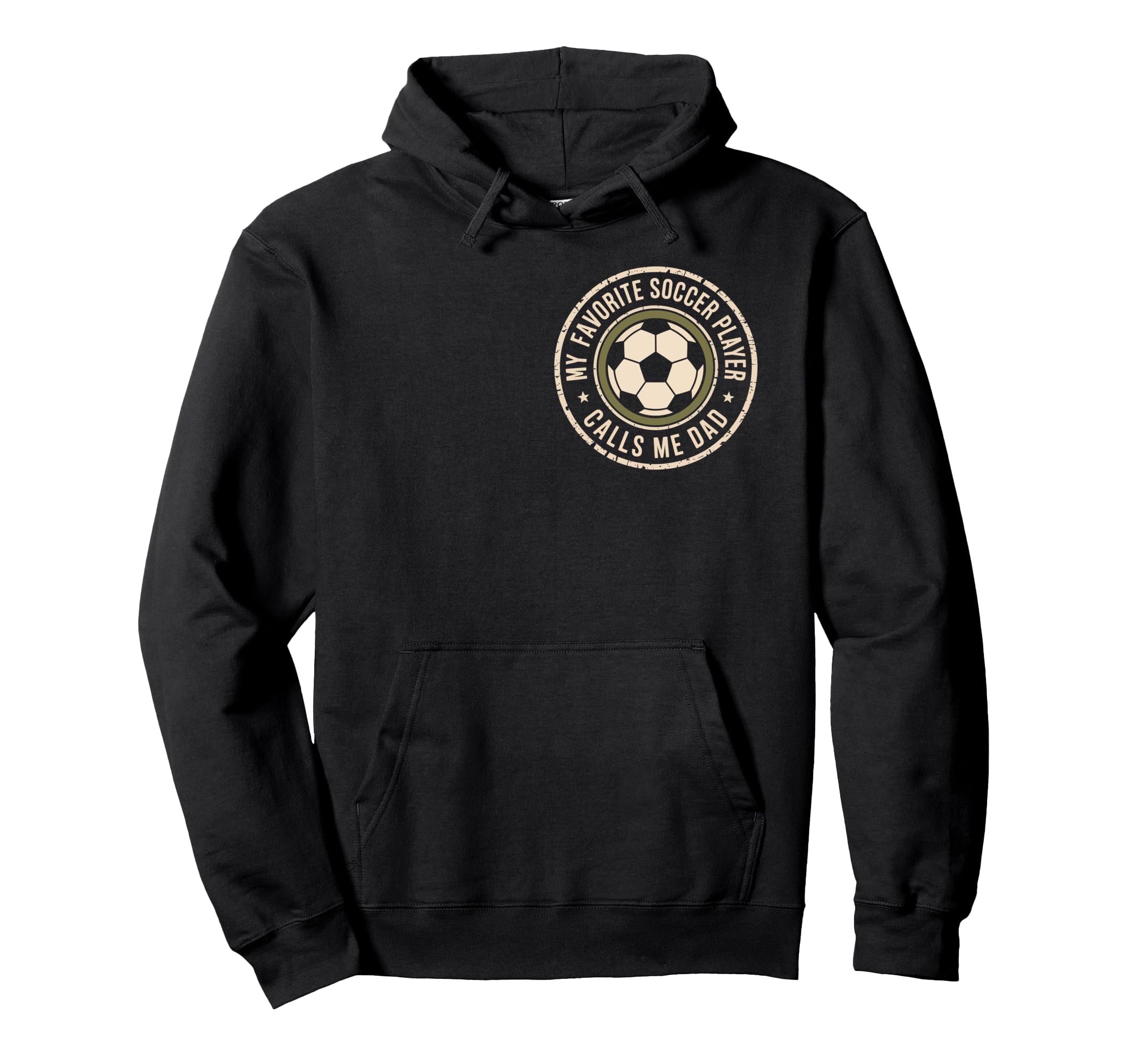 My Favorite Soccer Player Calls Me Hoodie - Streetwear Style for Adults - T-Shirt, Sweatshirt, Hoodie