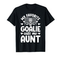 Proud Ice Hockey Goalie Aunt Hockey T-Shirt - Novelty Apparel Men Women - T-Shirt, Sweatshirt, Hoodie