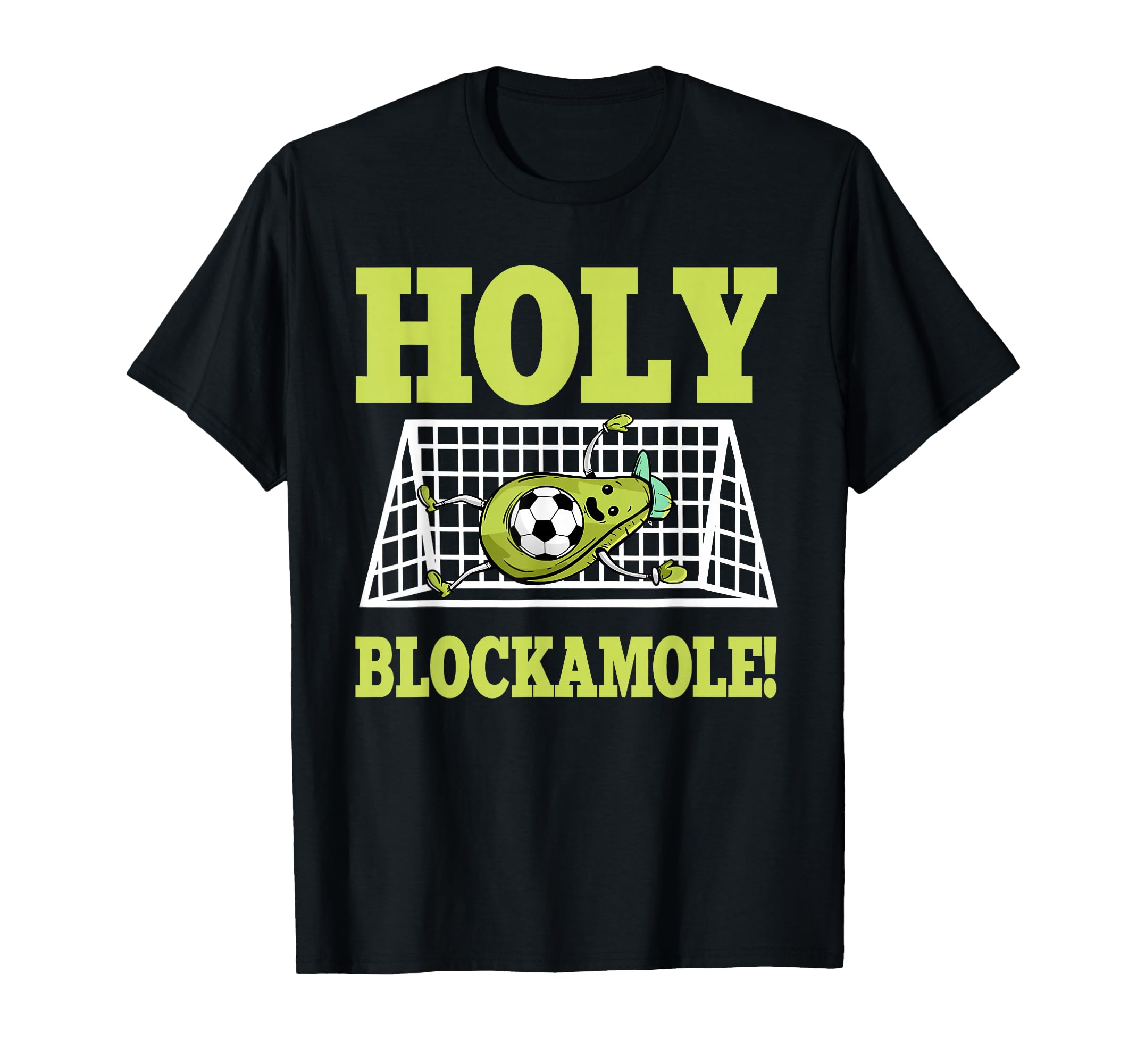 Goalie Soccer Player Goalkeeper T-Shirt - Novelty Apparel for Adults - T-Shirt, Sweatshirt, Hoodie