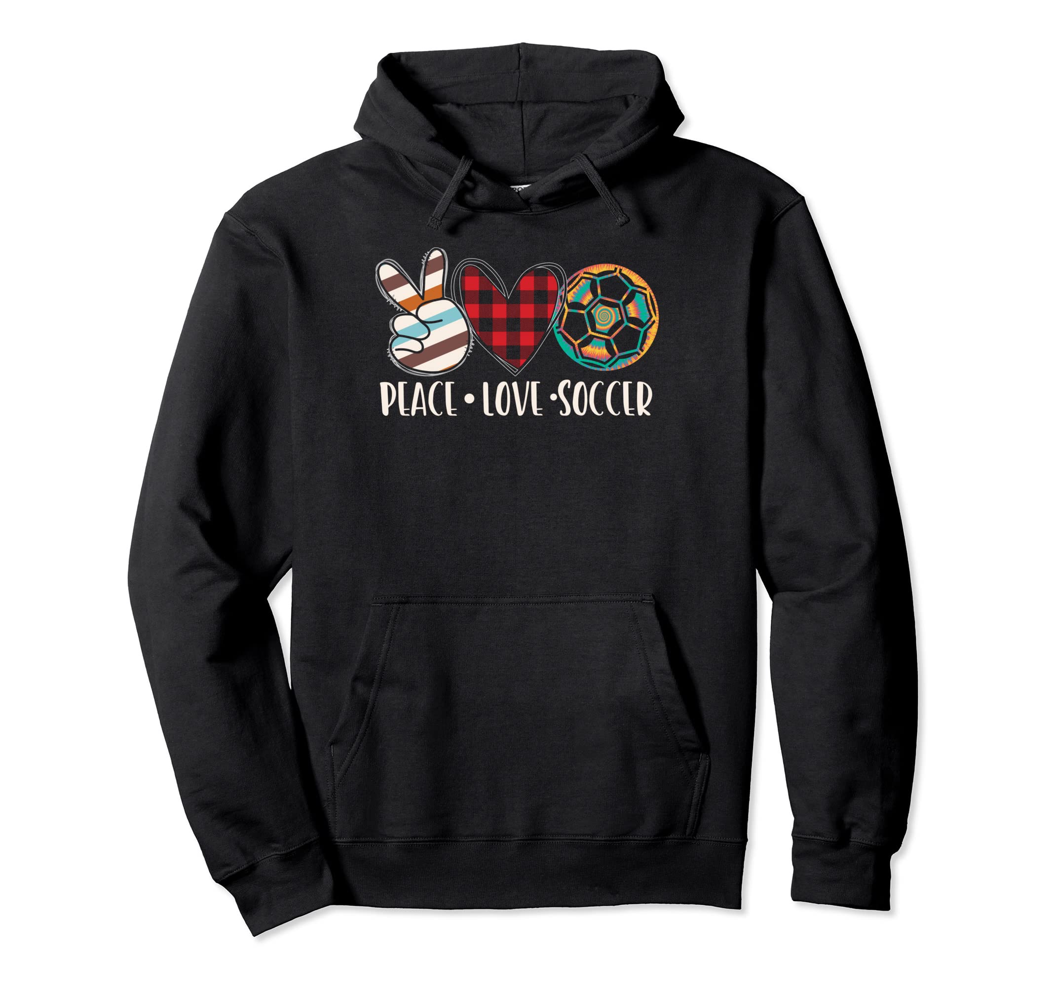 Peace Soccer Love Soccer Hoodie - Graphic Print Unisex - T-Shirt, Sweatshirt, Hoodie