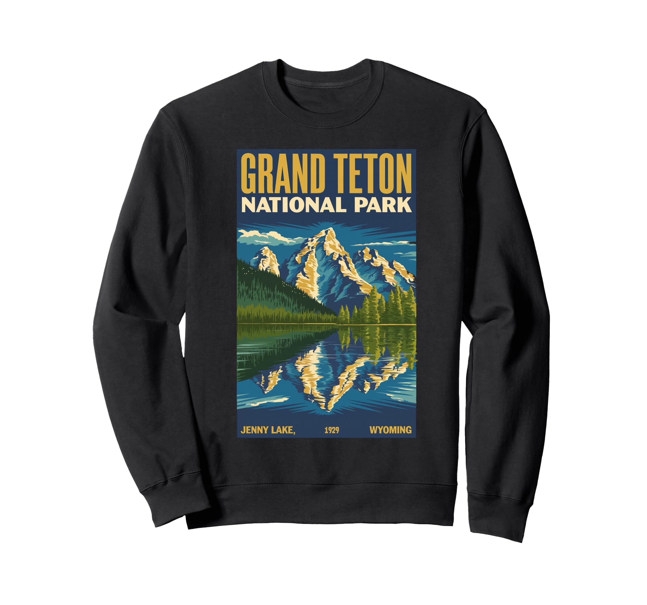 Grand Teton National Park Outdoor Us Sweatshirt - Aesthetic Graphic Unisex - T-Shirt, Sweatshirt, Hoodie