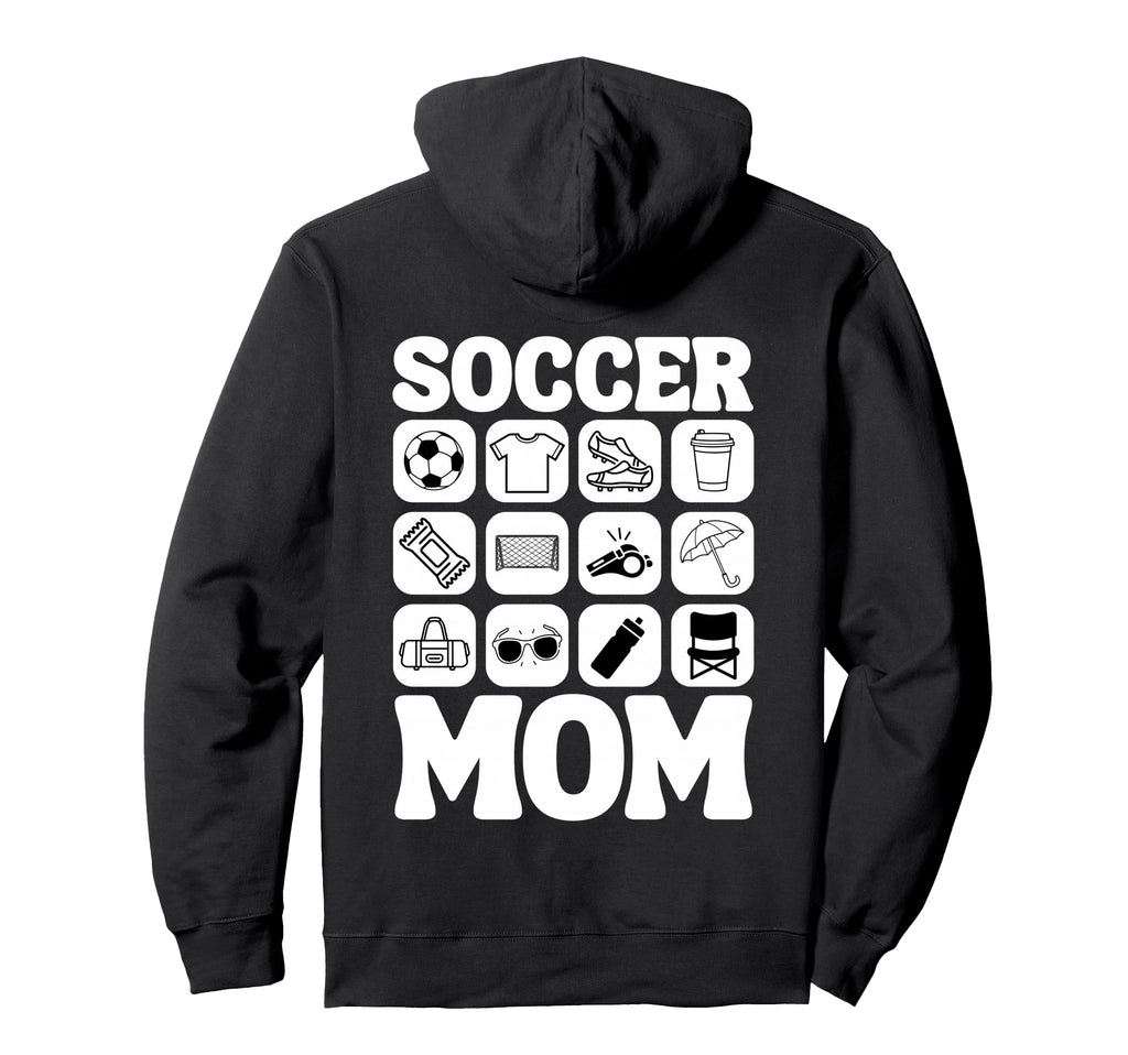 Soccer Mom Icons Soccer Hoodie - Novelty Apparel for Adults - T-Shirt, Sweatshirt, Hoodie