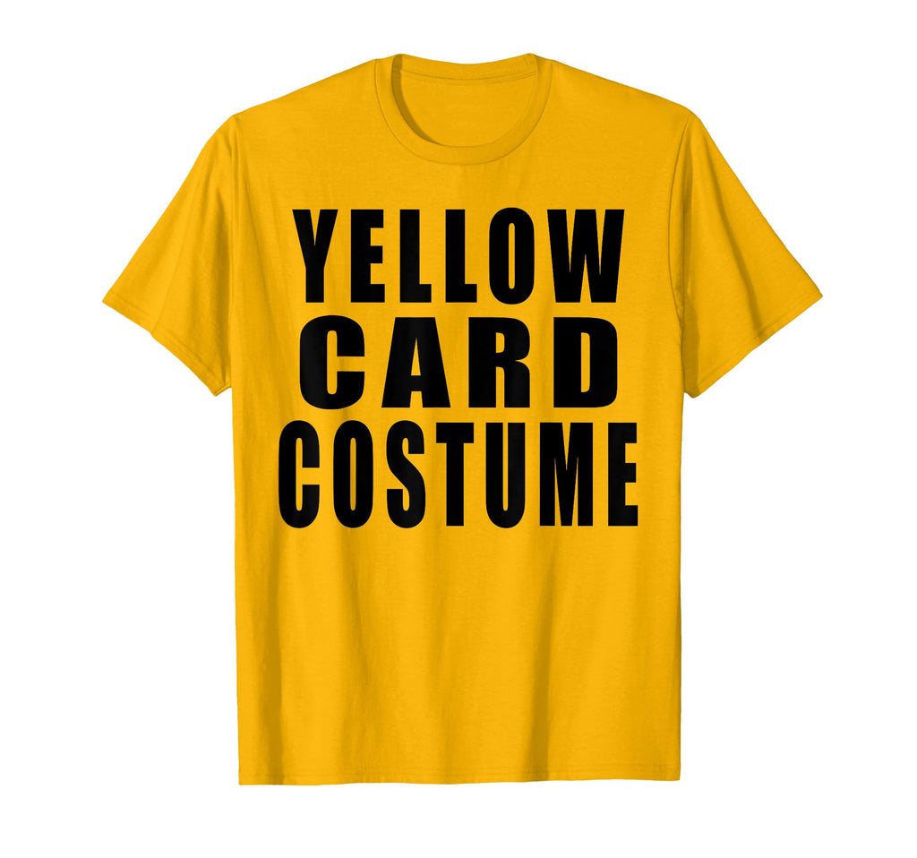 Yellow Card Costume Football Soccer T-Shirt - Aesthetic Graphic for Adults - T-Shirt, Sweatshirt, Hoodie