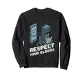 Respect Your Elders 80S Gaming Sweatshirt - Custom Art Print Unisex - T-Shirt, Sweatshirt, Hoodie