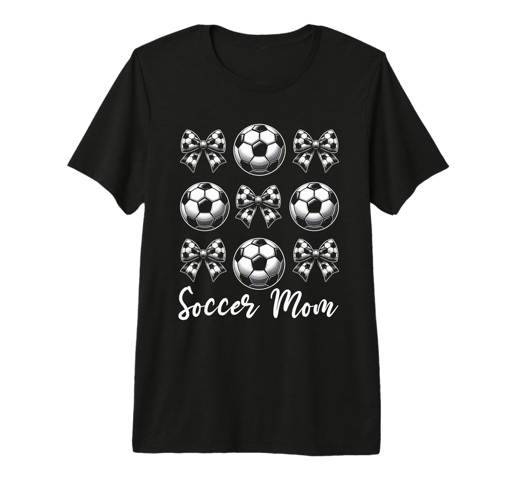 Soccer Mom Bow Soccer Mama Football T-Shirt - Novelty Apparel Unisex - T-Shirt, Sweatshirt, Hoodie