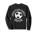 Christian County Soccer Distressed 90S Sweatshirt - Graphic Print Unisex - T-Shirt, Sweatshirt, Hoodie