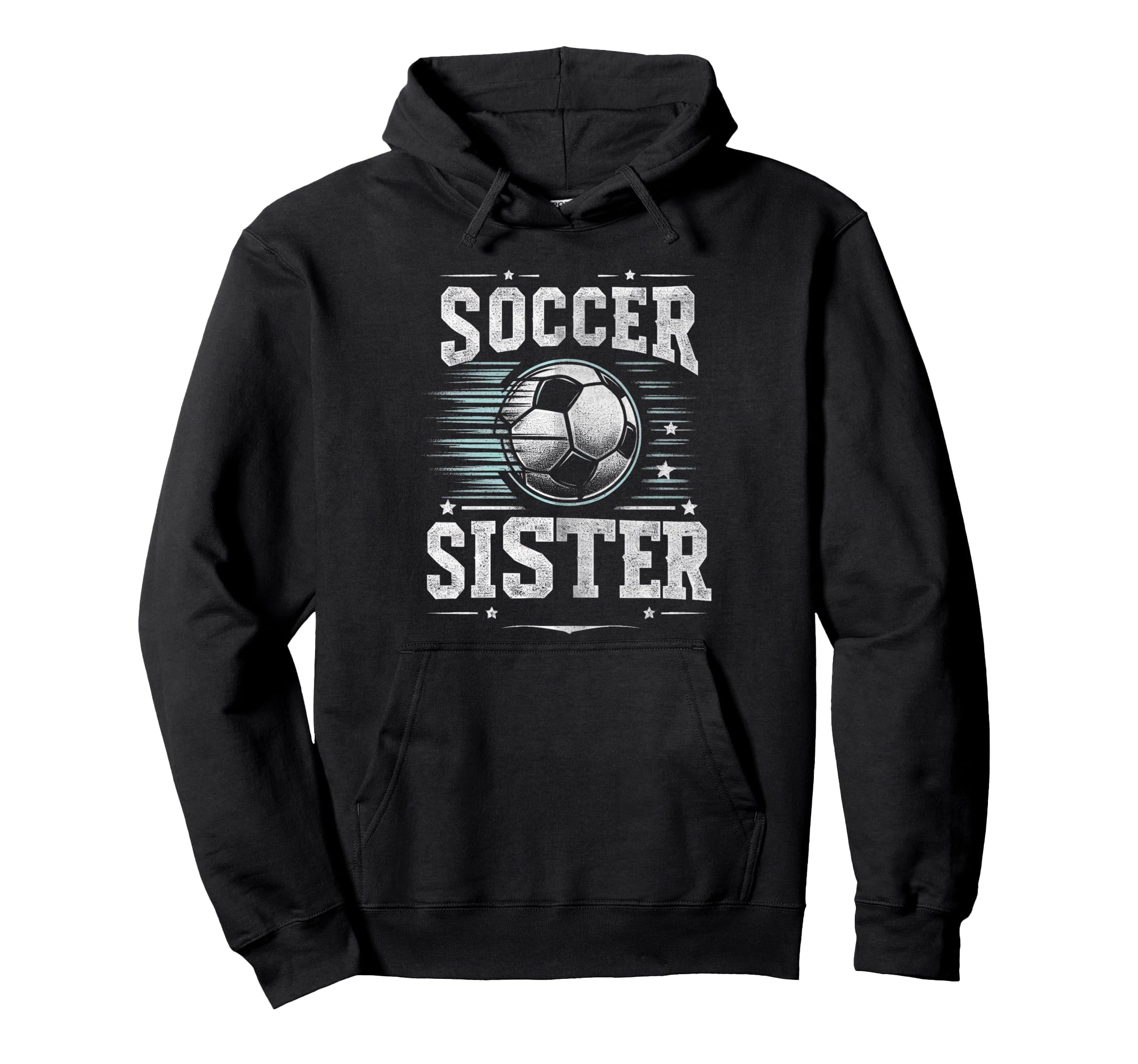 Soccer Sister Football Lover Gifts Hoodie - Minimalist Print Unisex - T-Shirt, Sweatshirt, Hoodie