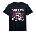 Mens Soccer Meme Grandma Meme Soccer T-Shirt - Casual Everyday Wear Unisex - T-Shirt, Sweatshirt, Hoodie