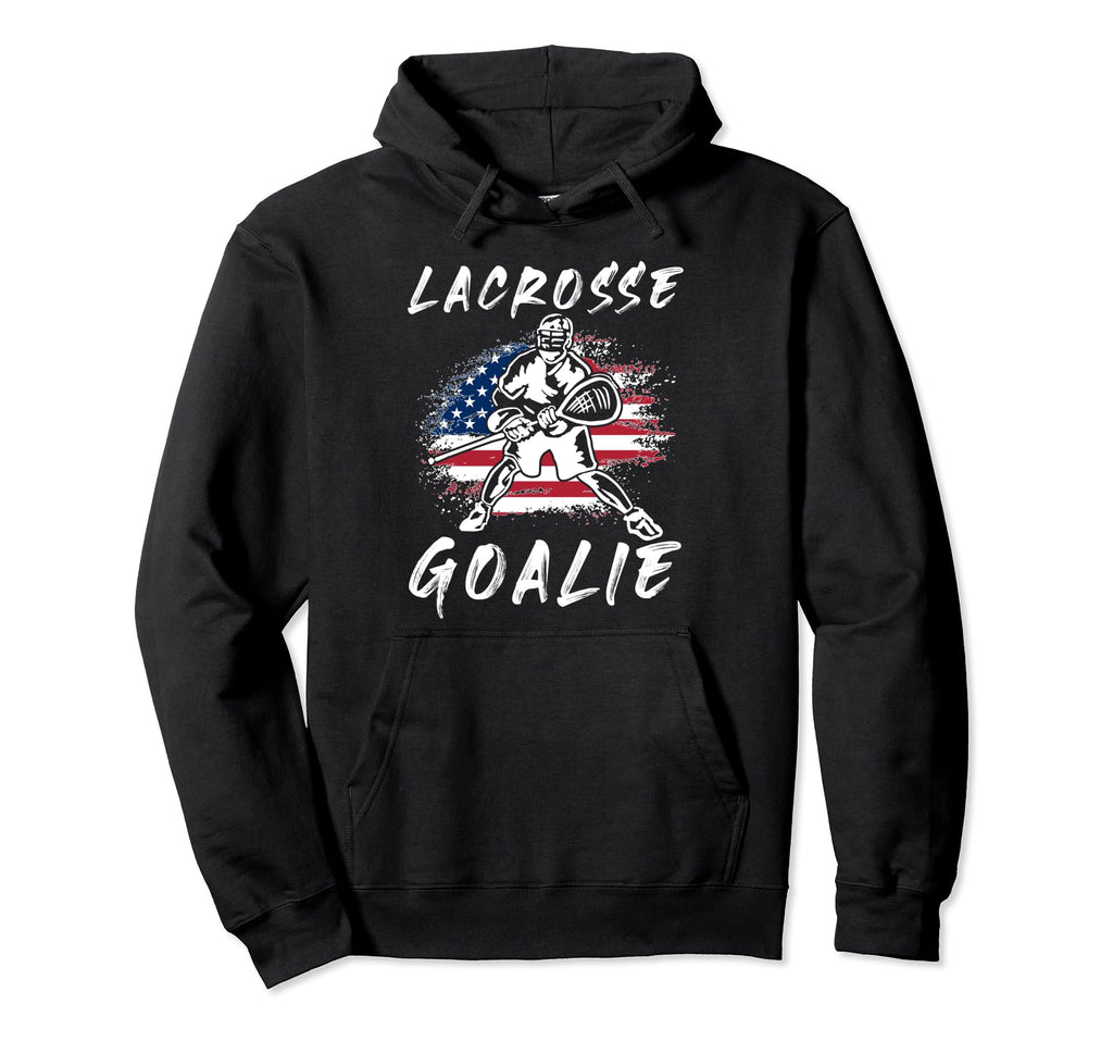 Lacrosse Goalie Lacrosse Player American Hoodie - Trendy Graphic Men Women - T-Shirt, Sweatshirt, Hoodie