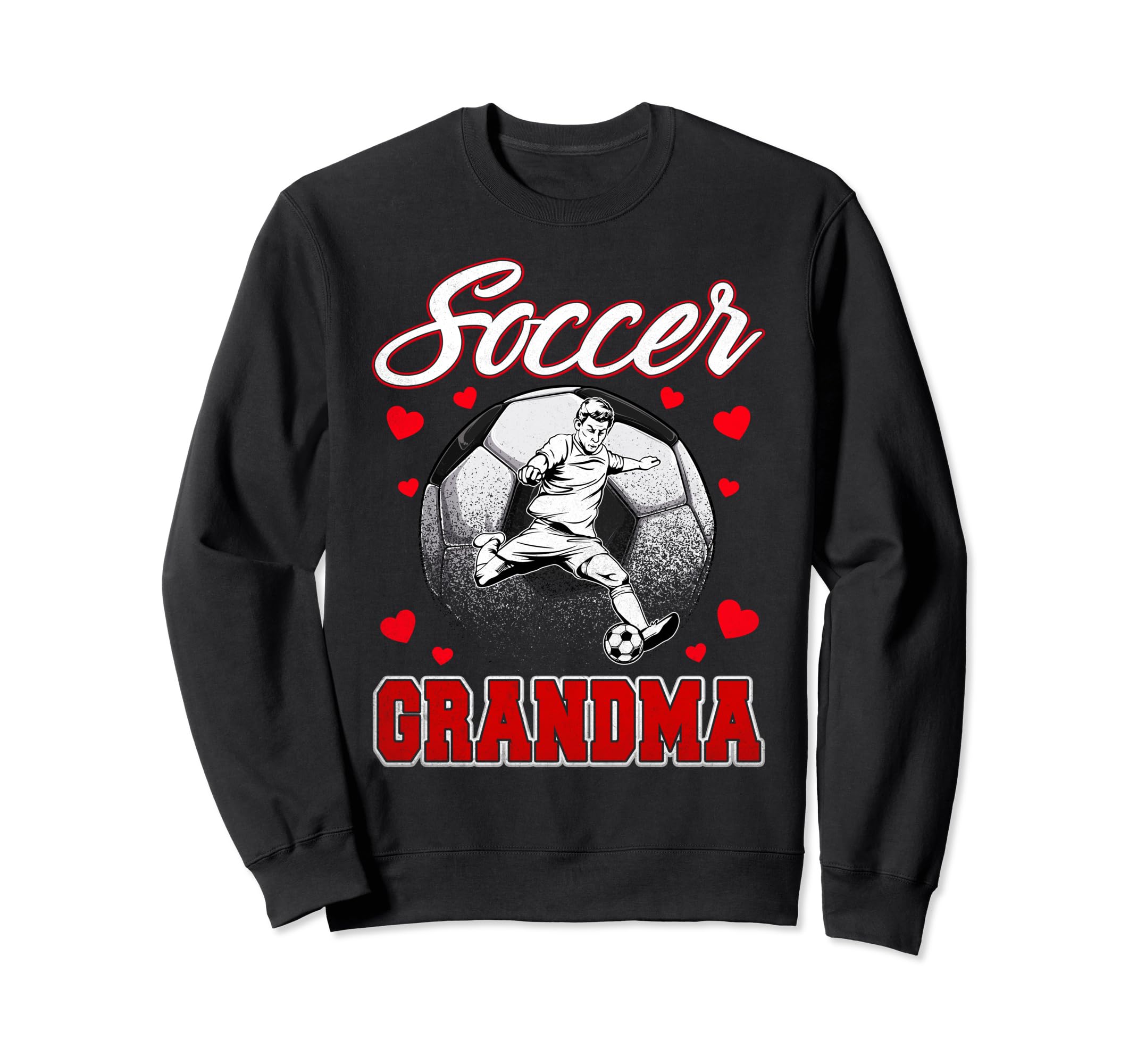 Soccer Grandma Family Matching Sweatshirt - Casual Everyday Wear Unisex - T-Shirt, Sweatshirt, Hoodie
