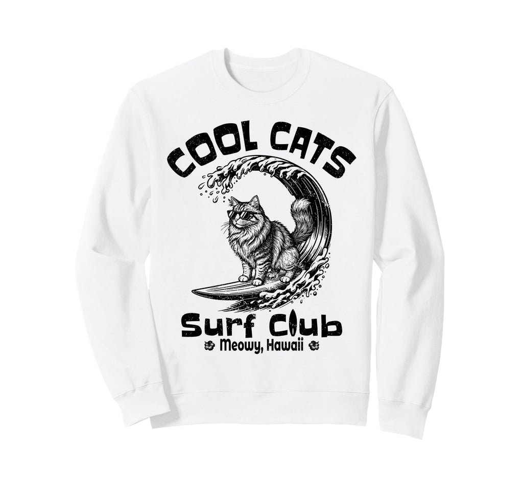 Cats Surf Club Meowy Hawaii Sweatshirt - Novelty Apparel Men Women - T-Shirt, Sweatshirt, Hoodie