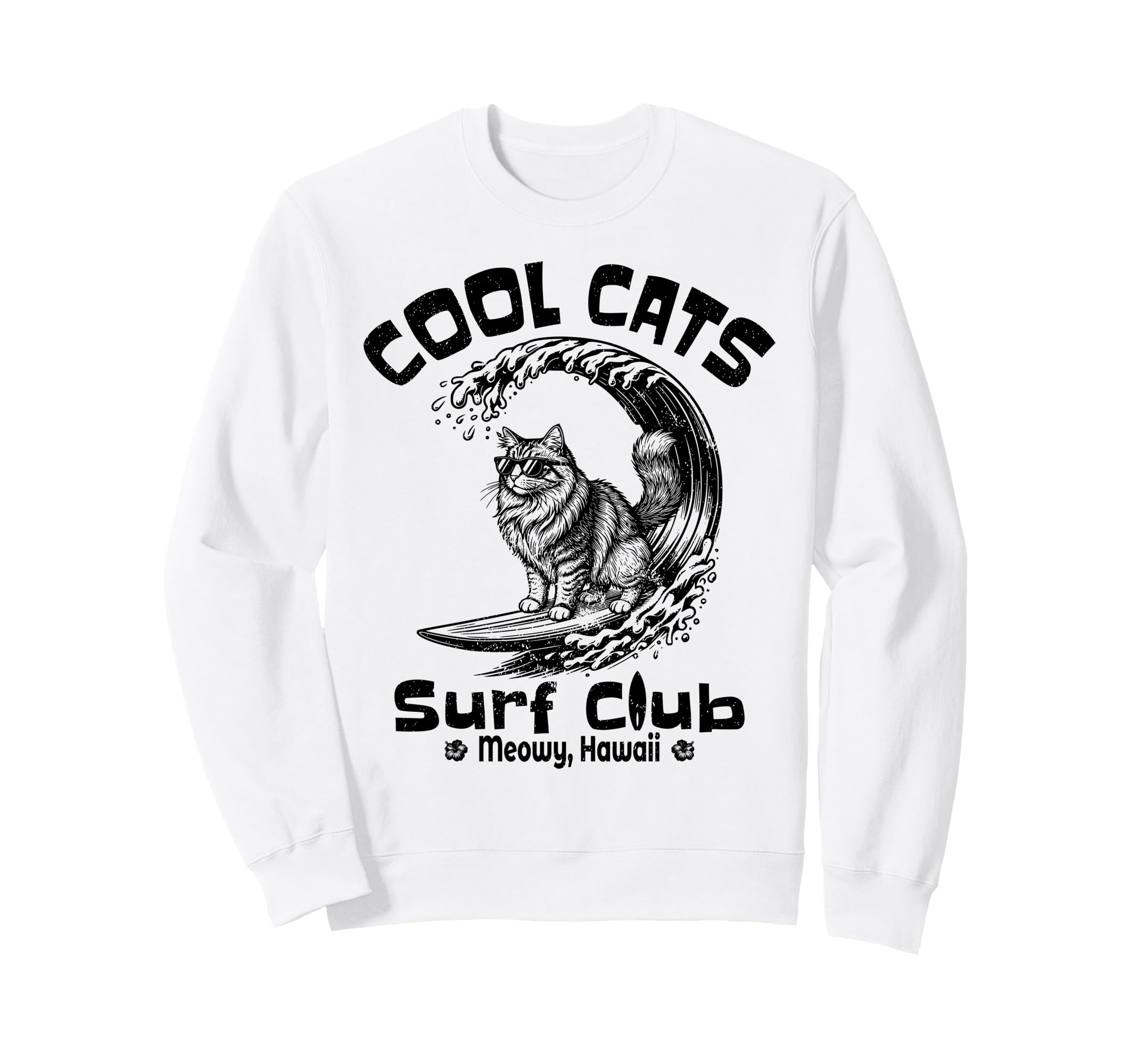 Cats Surf Club Meowy Hawaii Sweatshirt - Novelty Apparel Men Women - T-Shirt, Sweatshirt, Hoodie