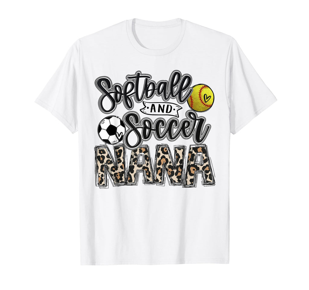 Softball And Soccer Nana Both Nephew T-Shirt - Streetwear Style Unisex - T-Shirt, Sweatshirt, Hoodie