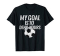 My Goal Is To Deny Yours I Soccer I T-Shirt - Aesthetic Graphic Unisex - T-Shirt, Sweatshirt, Hoodie