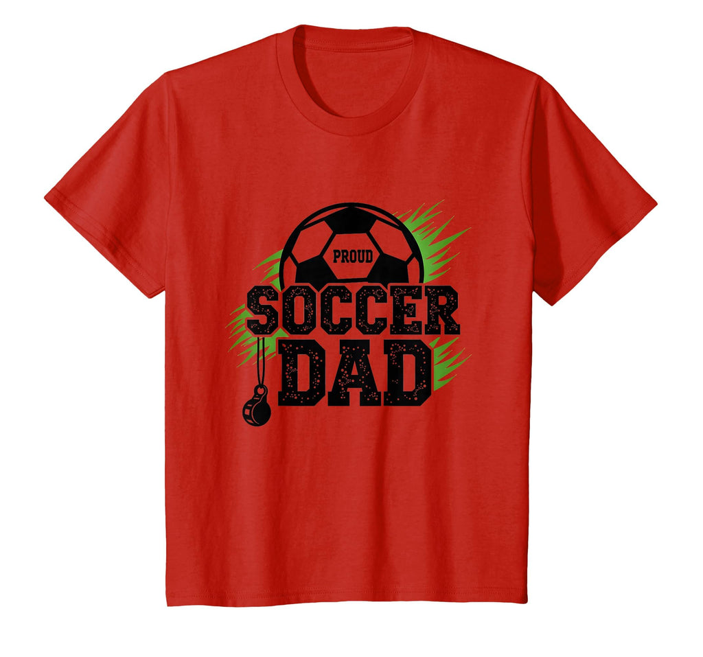 Proud Soccer Dad Whistle Sports Fan T-Shirt - Aesthetic Graphic Unisex - T-Shirt, Sweatshirt, Hoodie