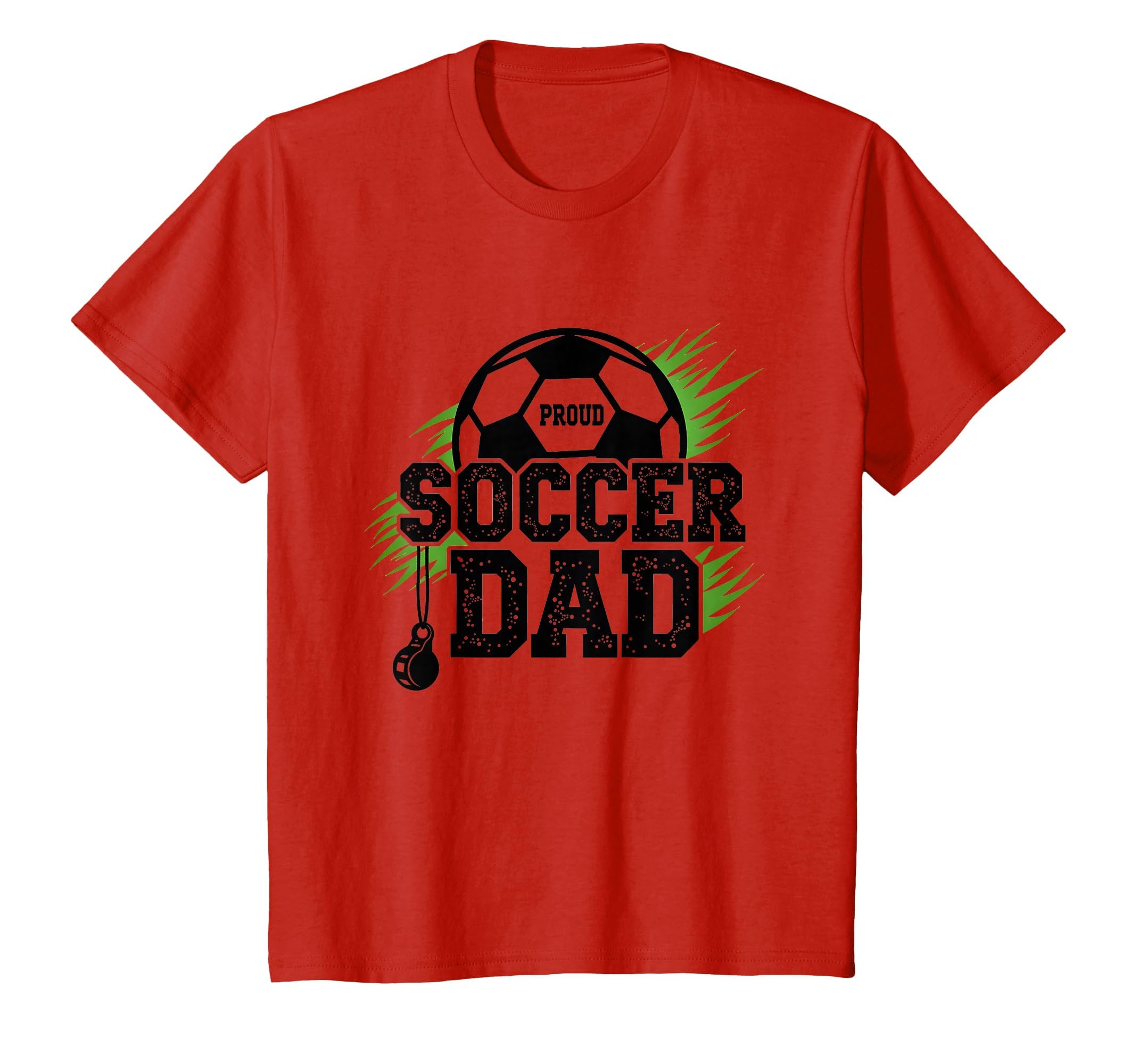 Proud Soccer Dad Whistle Sports Fan T-Shirt - Aesthetic Graphic Unisex - T-Shirt, Sweatshirt, Hoodie
