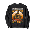 Best Can Ride Motorcycles Sweatshirt - Aesthetic Graphic Men Women - T-Shirt, Sweatshirt, Hoodie