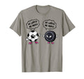 Soccer Hockey Funny He Loves Me More T-Shirt - Graphic Print for Adults - T-Shirt, Sweatshirt, Hoodie