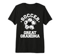 Soccer Great Grandma Soccer Ball T-Shirt - Trendy Graphic for Adults - T-Shirt, Sweatshirt, Hoodie