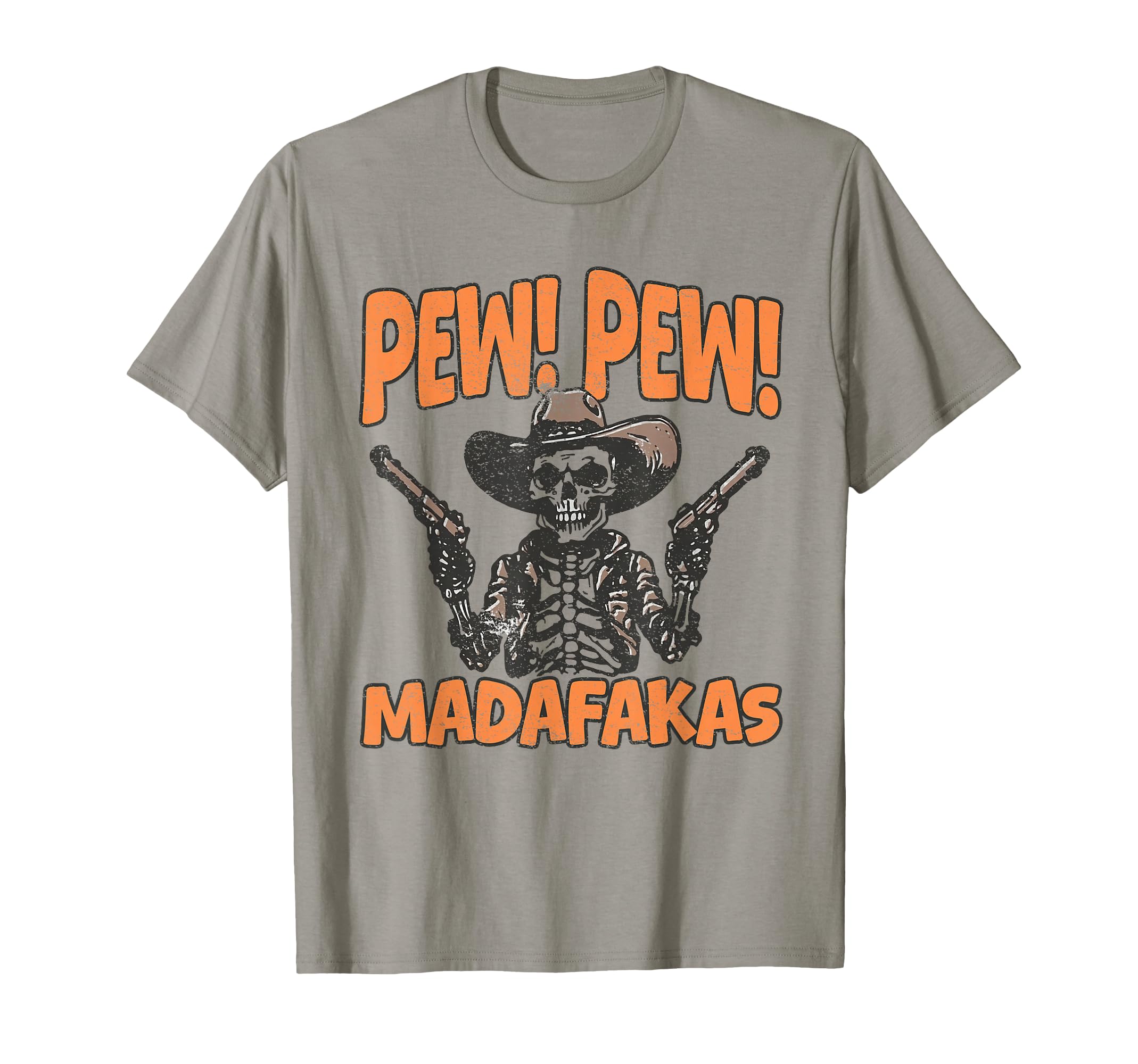 Pew Pew Madafakas Cowboy Skeleton Rodeo T-Shirt - Graphic Print Unisex - T-Shirt, Sweatshirt, Hoodie